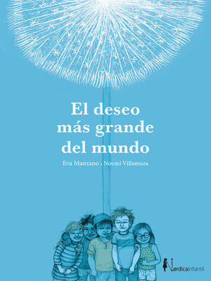 cover image of El deseo más grande del mundo